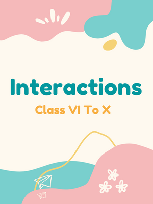 Interactions-VI to X